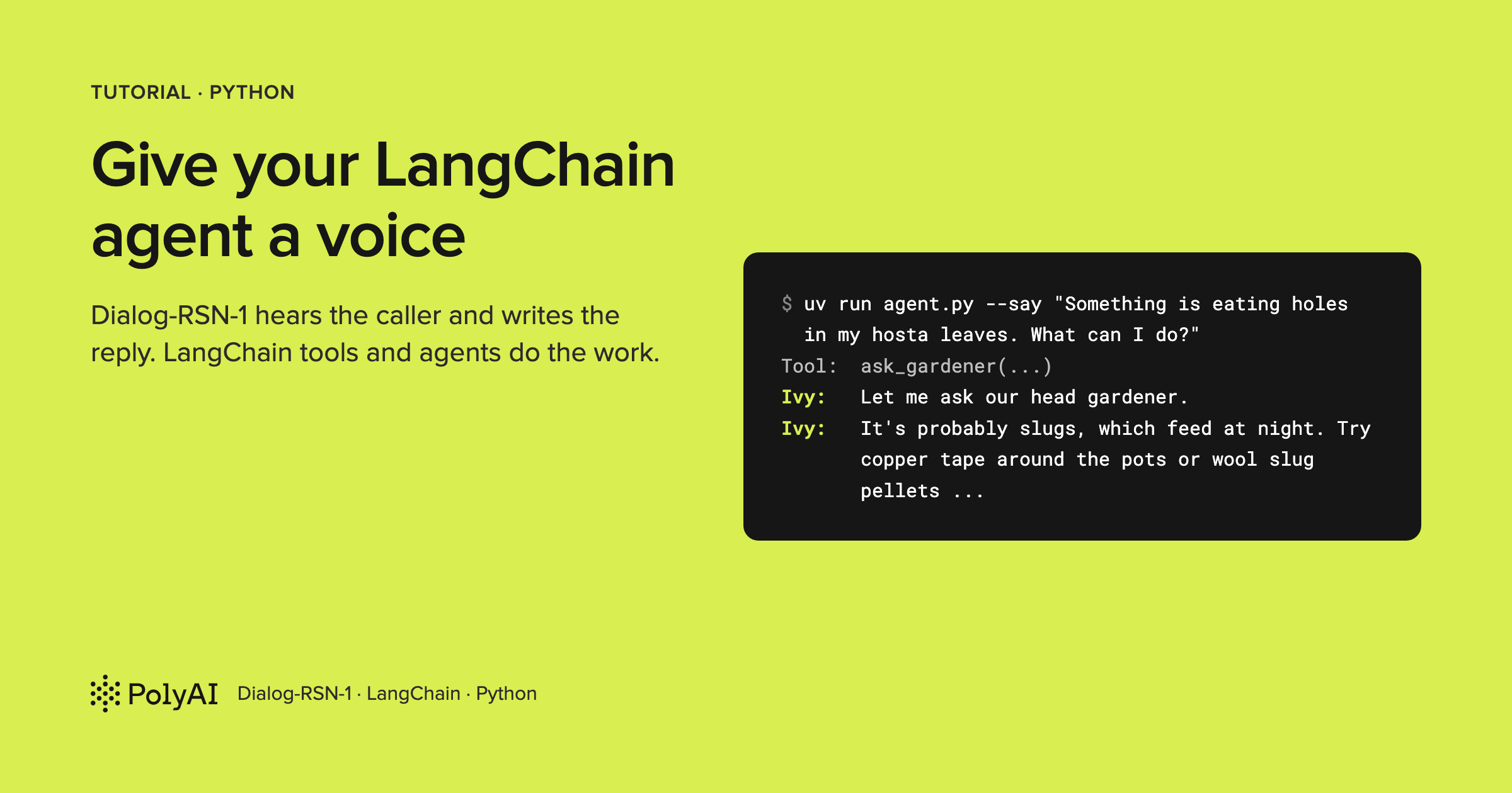 Give your LangChain agent a voice: a terminal card where Ivy, the garden centre voice agent, calls the ask_gardener tool and answers